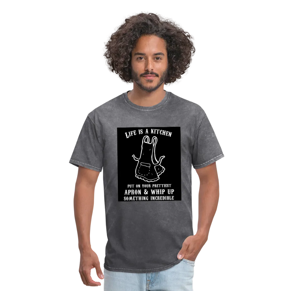 Life Is A Kitchen Men's T-Shirt