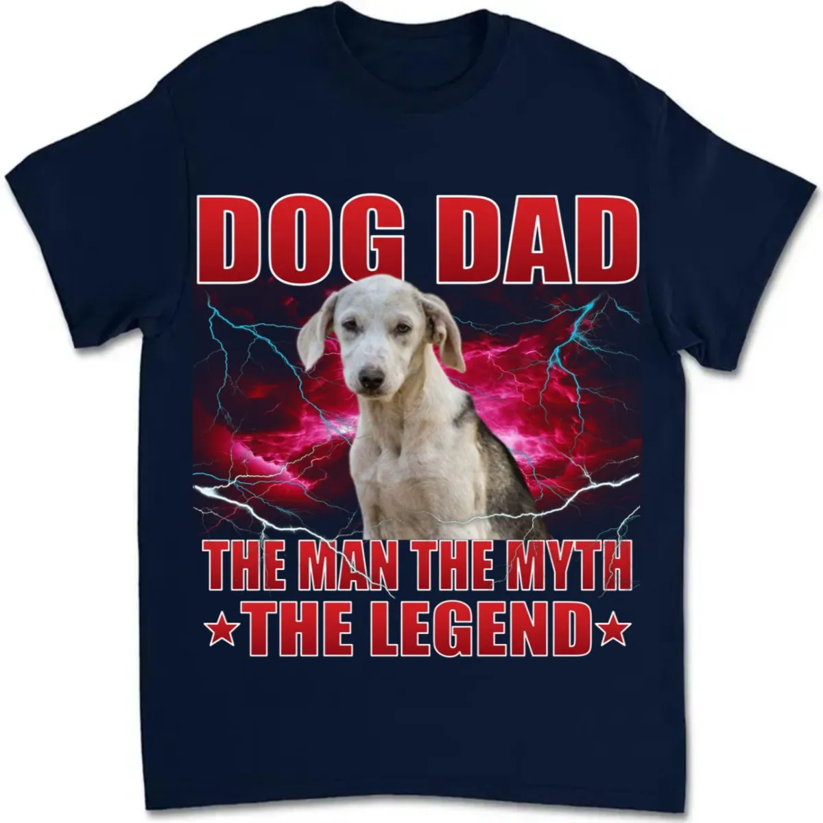 Pet Lovers - Dog Dad The Man The Myth The Legend - Personalized Unisex T-shirt, Hoodie, Sweatshirt (LT)